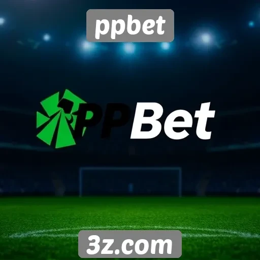 PPBet oferece novas opções de apostas esportivas
